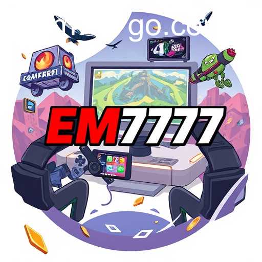 EM777: Revolutionizing Online Gaming